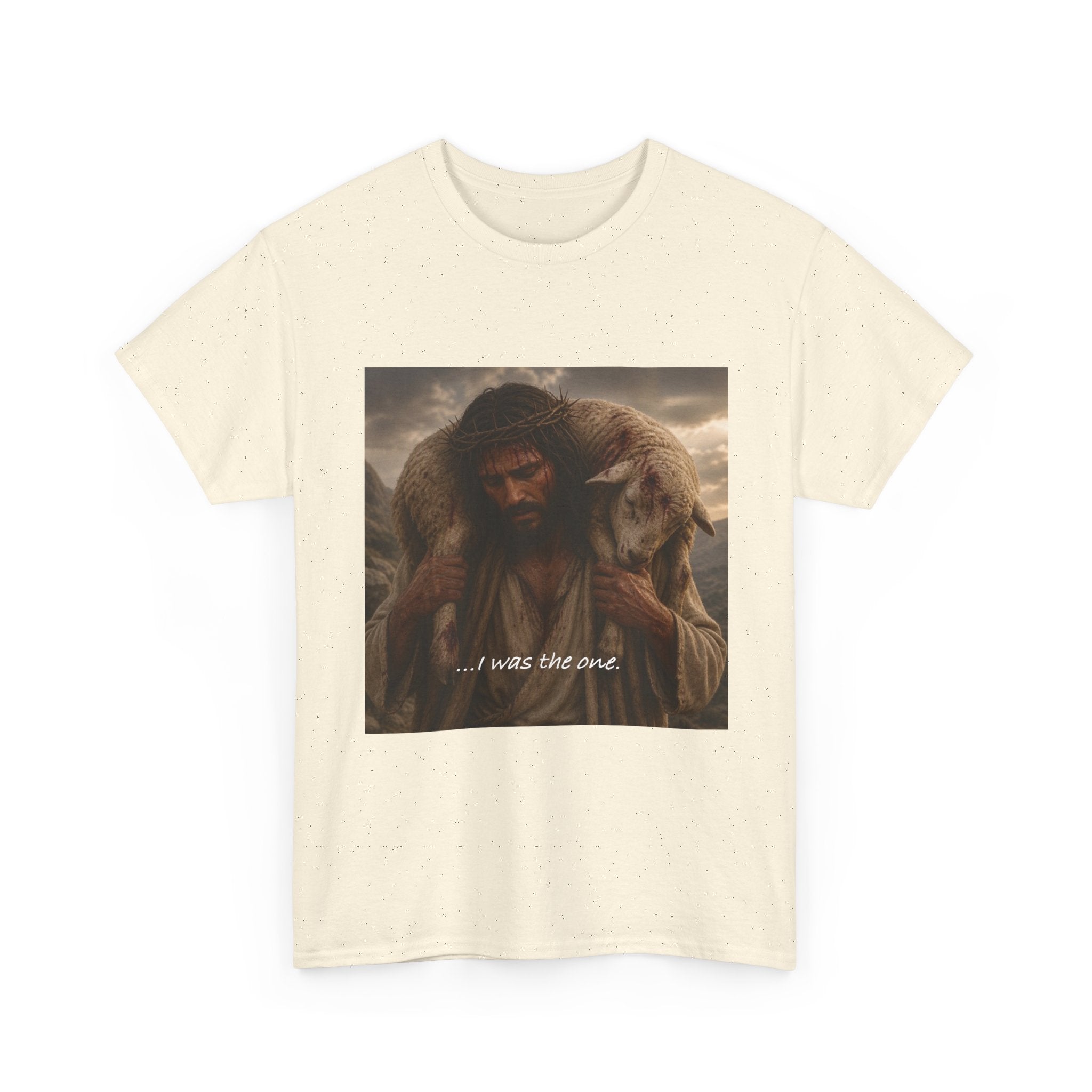Cheaper Version - Jesus Good Shepherd T-Shirt — "I Was The One" Inspirational Christian Tee