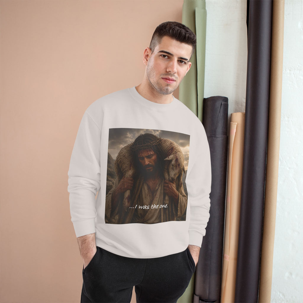 Jesus The Good Shepherd Sweatshirt — "I Was The One" Christian Crewneck