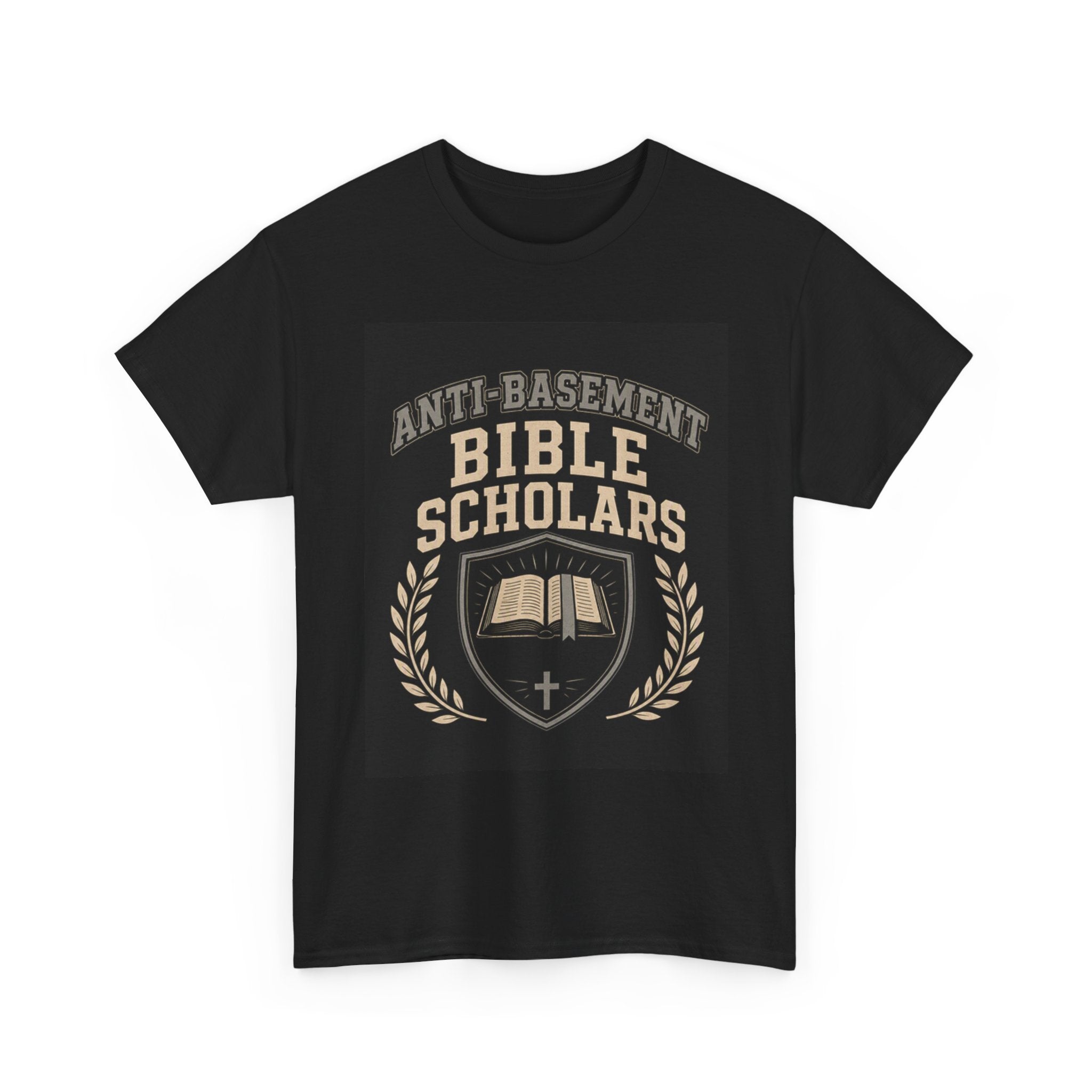 Bible Scholars T‑Shirt — "Anti‑Basement" Christian Study Tee