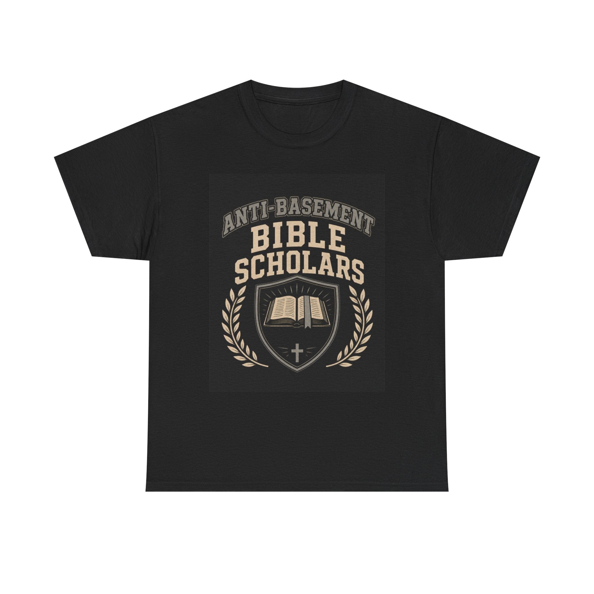 Bible Scholars T‑Shirt — "Anti‑Basement" Christian Study Tee