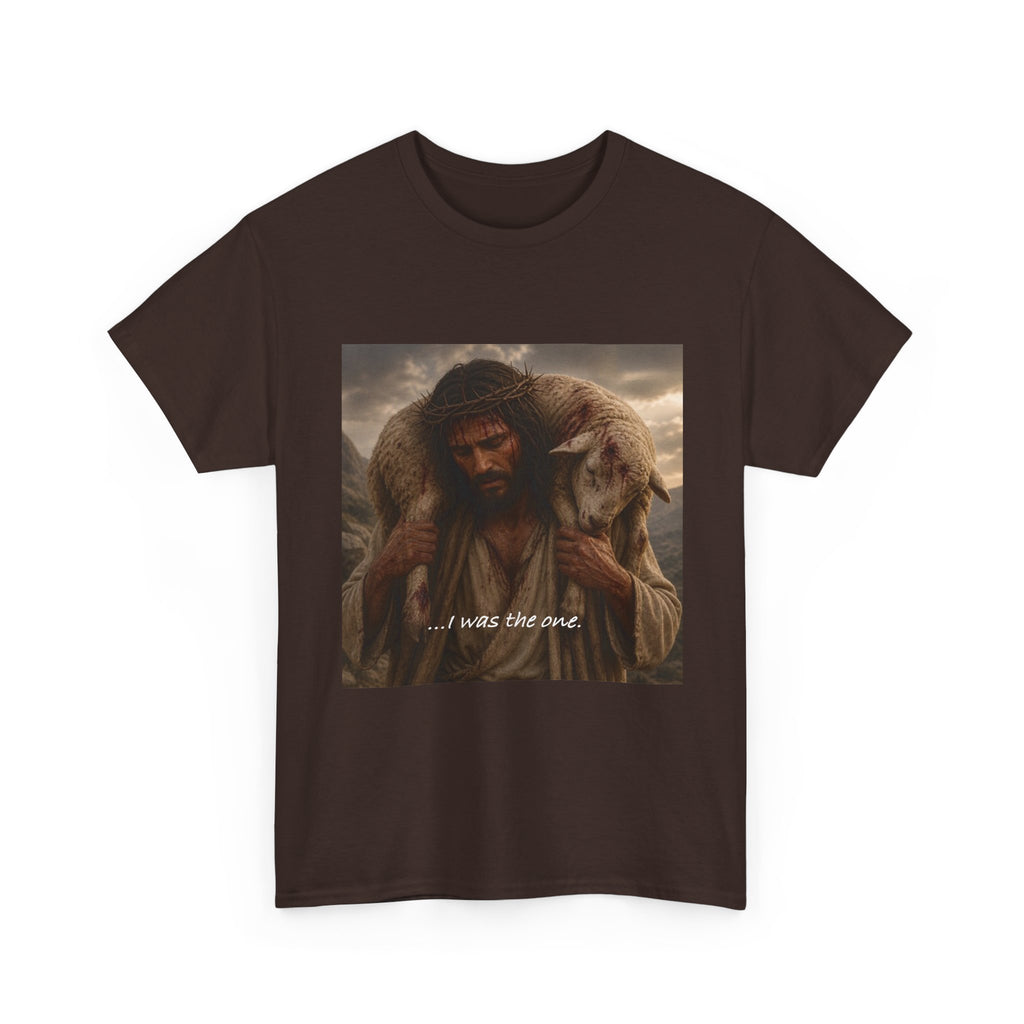 Cheaper Version - Jesus Good Shepherd T-Shirt — "I Was The One" Inspirational Christian Tee
