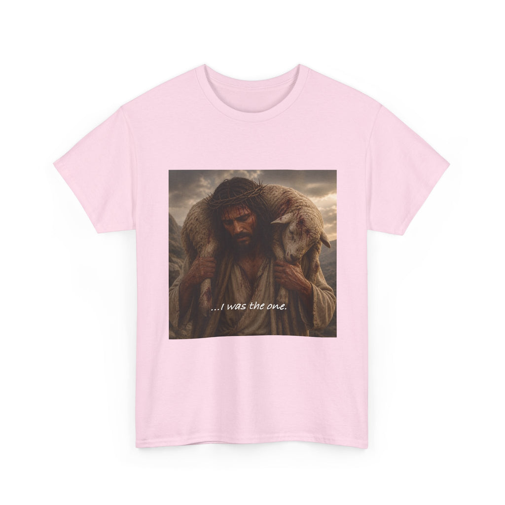 Cheaper Version - Jesus Good Shepherd T-Shirt — "I Was The One" Inspirational Christian Tee