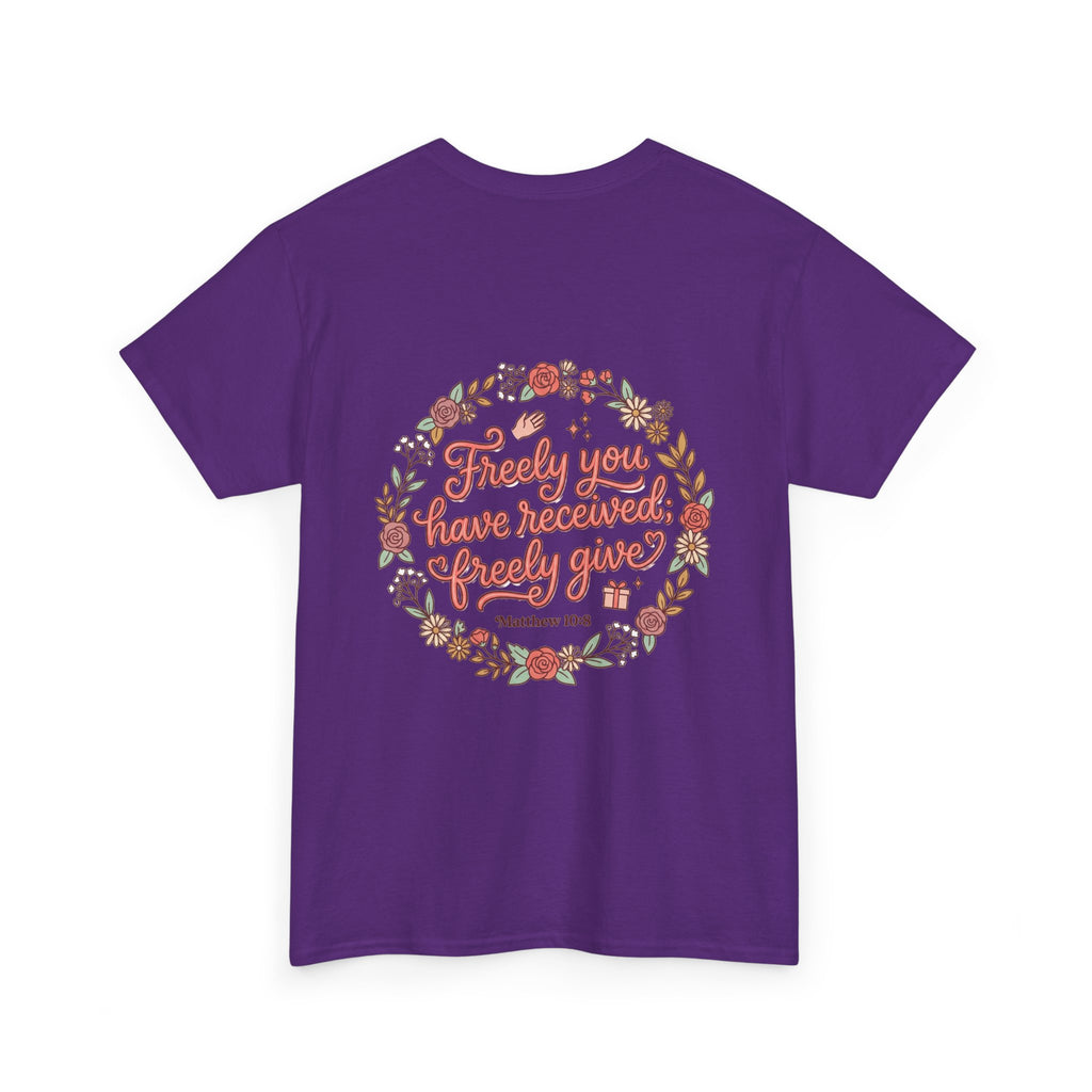 Angels Journey Tee — "Freely You Have Received" Floral Back Graphic
