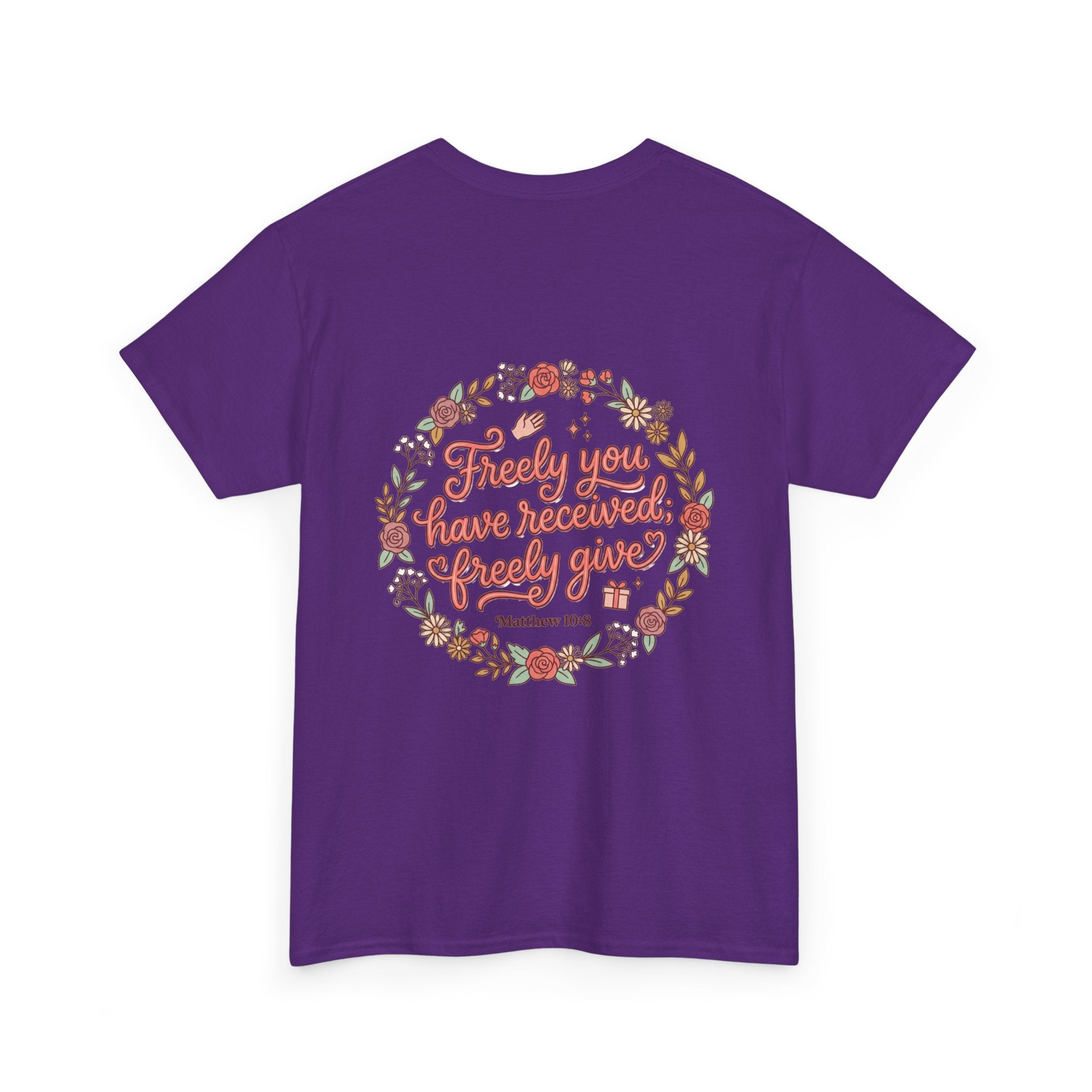 Angels Journey Tee — "Freely You Have Received" Floral Back Graphic