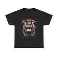 Bible Scholars T-Shirt — "Anti-Basement" Christian Tee